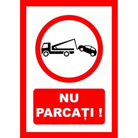 Placuta de interzicere nu parcati